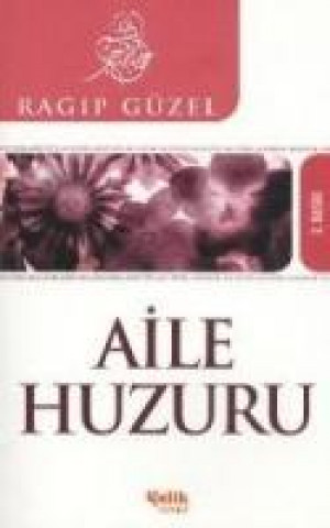 Книга Aile Huzuru Ragip Güzel