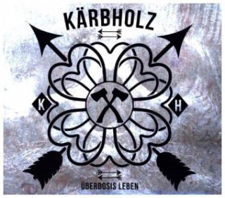 Áudio Überdosis Leben (Digipak) Kärbholz