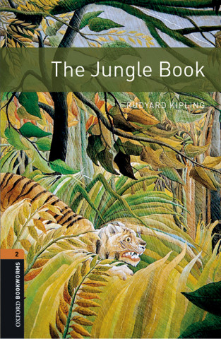 Kniha Oxford Bookworms Library: Level 2:: The Jungle Book audio pack Rudyard Kipling