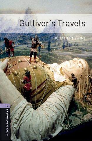 Kniha Oxford Bookworms Library: Level 4:: Gulliver's Travels audio pack Jonathan Swift
