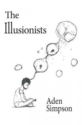 Knjiga The Illusionists Simpson Jon Aden