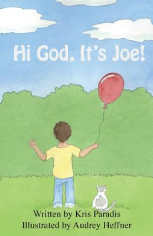 Könyv Hi God! It's Joe! Kris Paradis