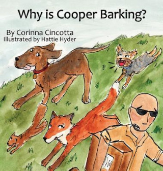 Carte Why is Cooper Barking? Corinna Cincotta