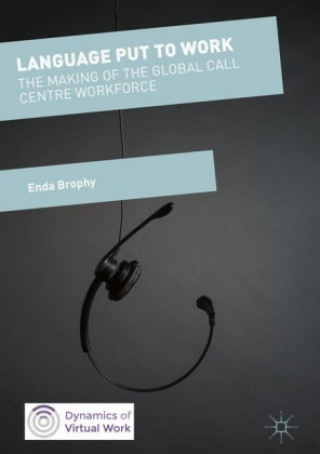 Livre Language Put to Work Enda Brophy