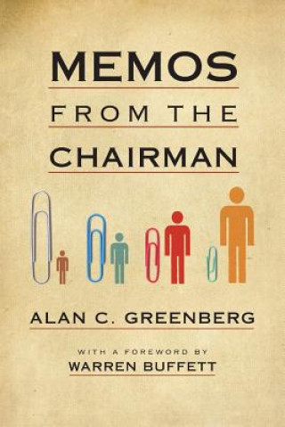 Könyv Memos from the Chairman Alan C. Greenberg