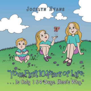 Książka Your First 10 Years of Life Jocelyn Evans