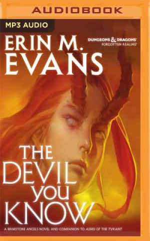 Digital The Devil You Know: A Brimstone Angels Novel Erin M. Evans
