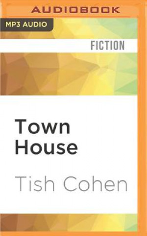 Digital TOWN HOUSE                   M Tish Cohen