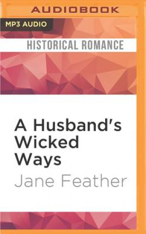 Digital HUSBANDS WICKED WAYS         M Jane Feather