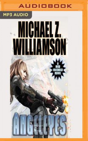 Digitale ANGELEYES                    M Michael Z. Williamson