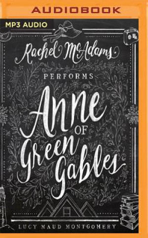 Audio Anne of Green Gables L. M. Montgomery