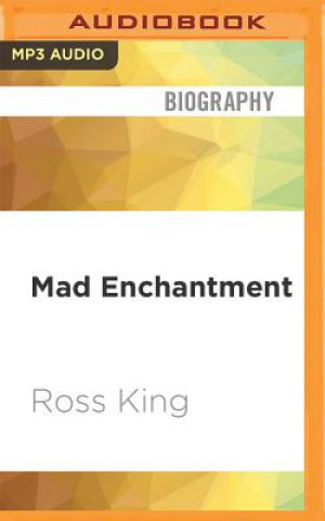 Digital Mad Enchantment: Claude Monet and the Painting of the Water Lilies Ross King