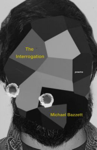 Книга Interrogation Michael Bazzett