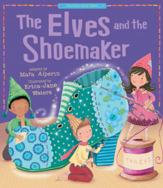 Könyv Elves and the Shoemaker Mara Alperin