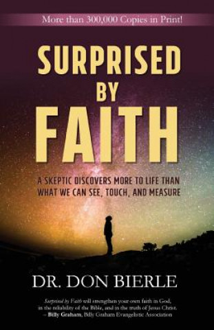 Carte Surprised by Faith Dr Don Bierle