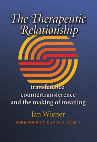 Książka Therapeutic Relationship Jan Wiener