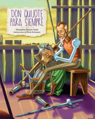 Buch SPA-DON QUIJOTE PARA SIEMPRE ( Georgina Lazaro Leon