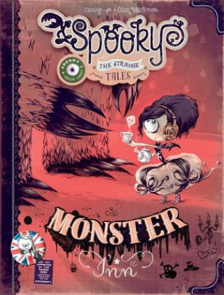 Könyv Spooky & The Strange Tales: Monster Inn Elian Black'more