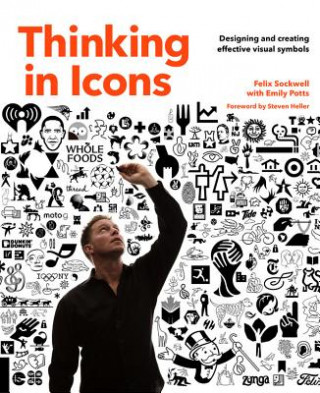 Carte Thinking in Icons Felix Sockwell