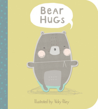 Kniha Bear Hugs Libby Walden