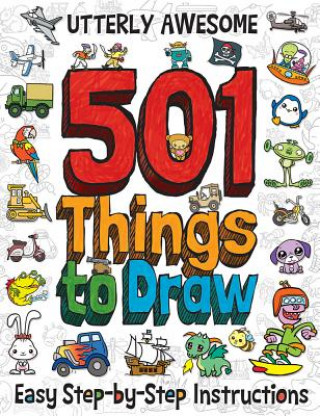 Knjiga Utterly Awesome 501 Things to Draw Barry Green