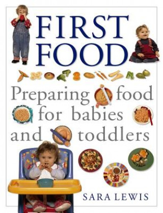 Carte Baby and Toddler Cookbook and Meal Planner Sara Lewis