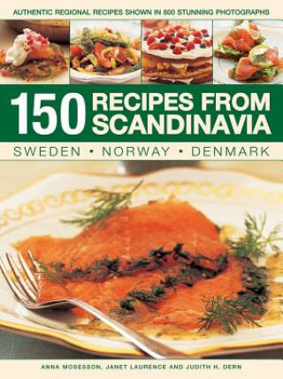 Książka 150 Recipes from Scandinavia Anna Mosesson