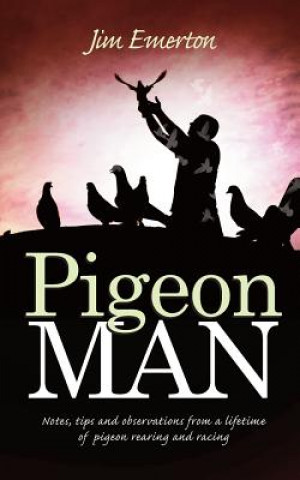 Kniha Pigeon Man Jim Emerton