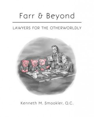 Knjiga FARR & BEYOND Kenneth M. Smookler