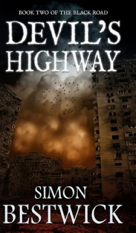 Kniha Devil's Highway Simon Bestwick