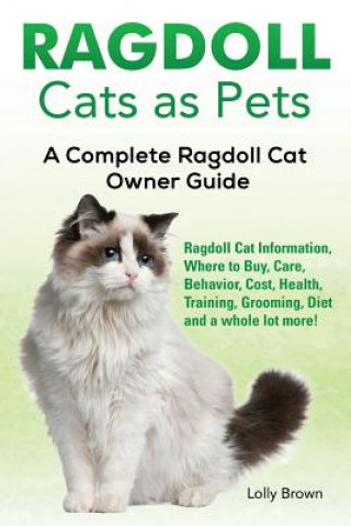 Könyv RAGDOLL CATS AS PETS Lolly Brown