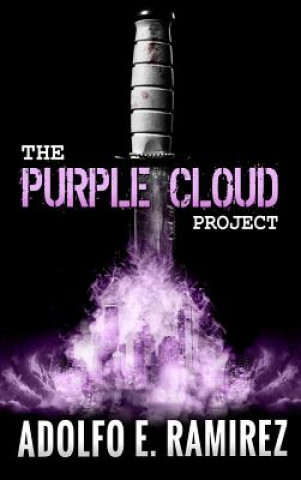 Kniha Purple Cloud Project Adolfo E. Ramirez