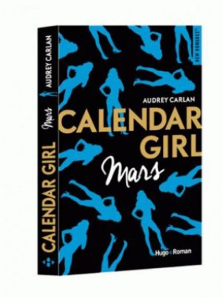 Carte Calendar girl. Mars Audrey Carlan