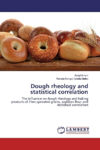 Carte Dough rheology and statistical correlation Abdyl Sinani