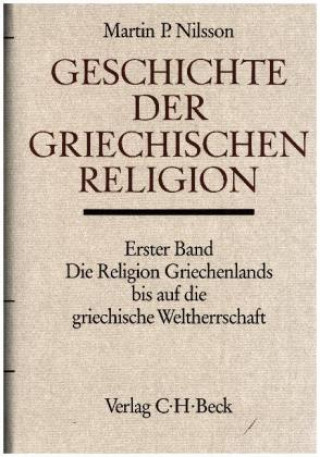 Book Geschichte der griechischen Religion. Tl.1 Martin P. Nilsson