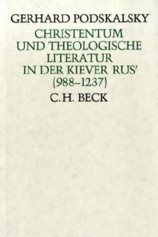 Könyv Christentum und theologische Literatur Gerhard Podskalsky