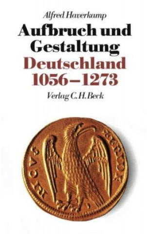 Buch Neue Deutsche Geschichte Bd. 2: Aufbruch und Gestaltung Alfred Haverkamp