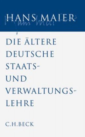 Kniha Ältere Staats- und Verwaltungslehre Michael Stolleis