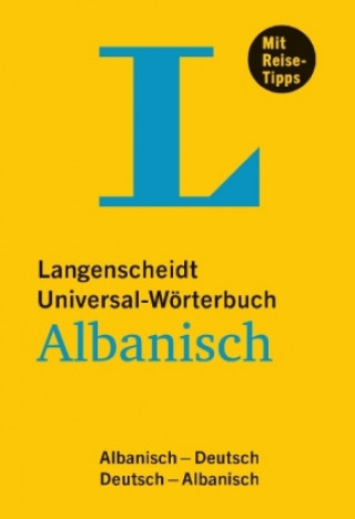 Könyv Langenscheidt Universal-Wörterbuch Albanisch - mit Tipps für die Reise Redaktion Langenscheidt