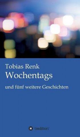 Buch Wochentags Tobias Renk