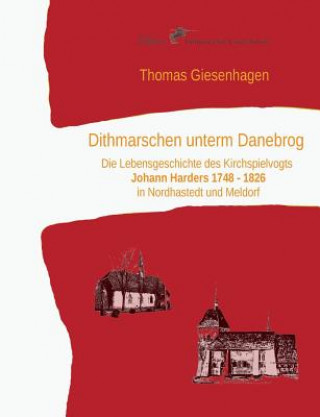 Kniha Dithmarschen unterm Danebrog Thomas Giesenhagen