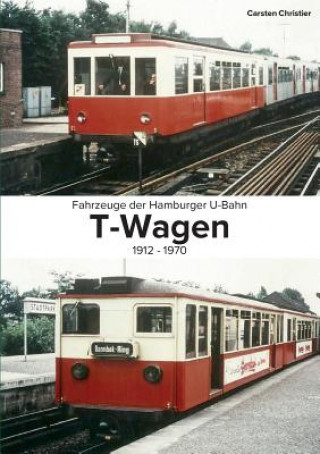 Knjiga Fahrzeuge der Hamburger U-Bahn Carsten Christier