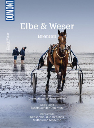 Kniha DuMont Bildatlas 157 Elbe und Weser / Bremen Sven Bremer