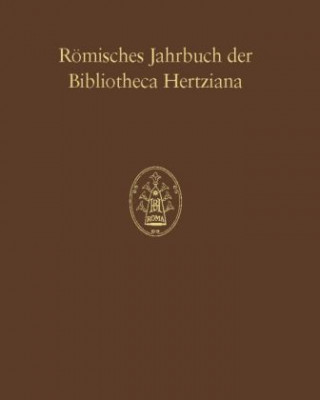 Carte Römisches Jahrbuch der Bibliotheca Hertziana Sybille Ebert-Schifferer