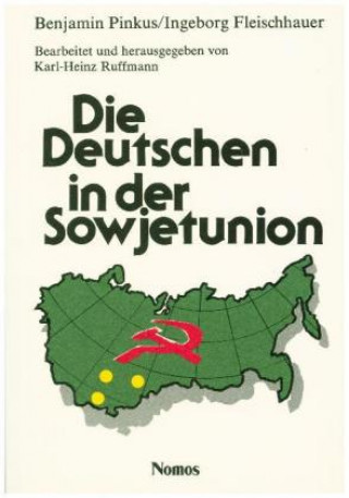 Kniha Die Deutschen in der Sowjetunion Benjamin Pinkus