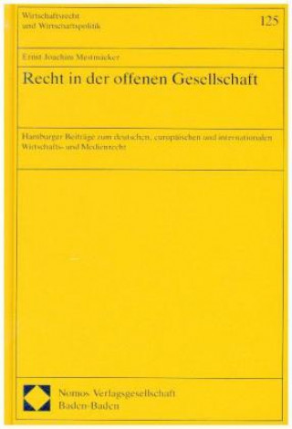 Libro Recht in der offenen Gesellschaft Ernst-Joachim Mestmäcker