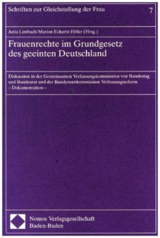 Βιβλίο Frauenrechte im Grundgesetz des geeinten Deutschlands Jutta Limbach