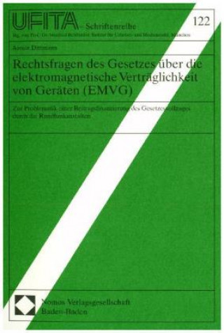 Książka Rechtsfragen des Gesetzes über die elektromagnetische Verträglichkeit von Geräten (EMVG) Armin Dittmann