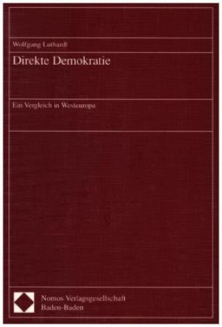 Kniha Direkte Demokratie Wolfgang Luthardt