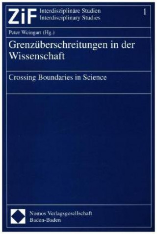 Livre Grenzüberschreitungen in der Wissenschaft Peter Weingart